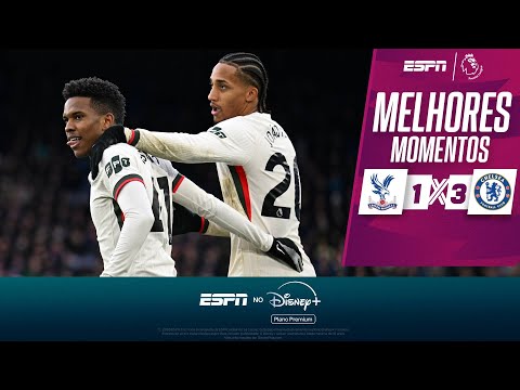 ESTÊVÃO DESTRÓI COM GOLAÇO, JOÃO PEDRO MARCA, E CHELSEA BATE O CRYSTAL PALACE NA PREMIER LEAGUE