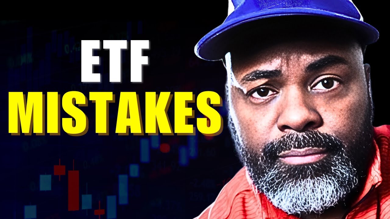 5 ETF Mistakes Smart Investors Make
