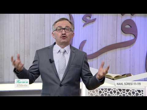 Kur'an'ın Dilinden 425.Bölüm - (Nahl Suresi 111-119)
