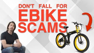 Common E-Bike SCAMS (And How To Avoid Them)