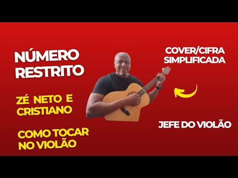 Número Restrito - Zé Neto e Cristiano