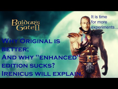 Baldur's Gate - Original vs "enhanced" edition. Explaining differences & why "enhanced" sucks.