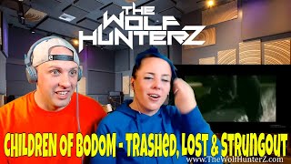 CHILDREN OF BODOM - Trashed, Lost &amp; Strungout (OFFICIAL MUSIC VIDEO) THE WOLF HUNTERZ Reactions
