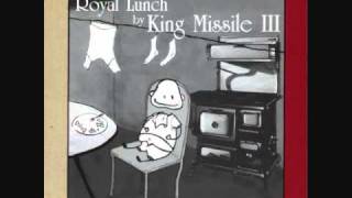 King Missile - Get Down With The Funky Shit (Get Into It)