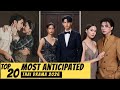 Top 20 Most Anticipated THAI LAKORN Of 2026 Thai Drama 2026