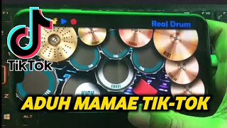 Download lagu ADUH MAMAE - TIK-TOK VIRAL | REAL DRUM COVER mp3