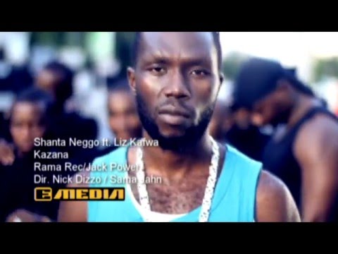 Shanta Neggo Feat Liz Kafwa - KAZANA