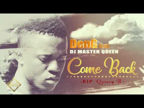 DenG ft DJ Master Queen   COME BACK