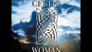 Celtic Woman   Siúil a Rún Walk my Love