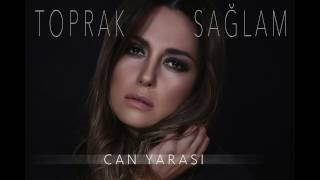 Toprak Sağlam - Can Yarası