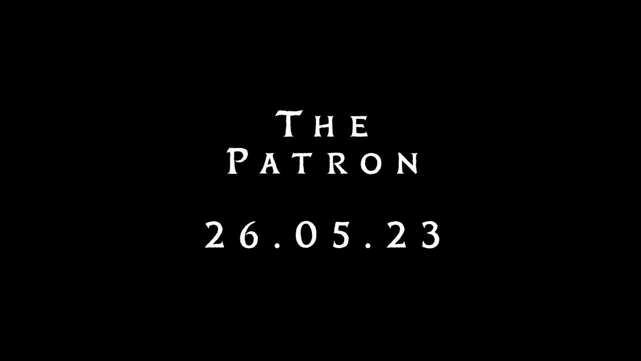 The Patron - Teaser - 26.05.23 (Short Film - Drama)