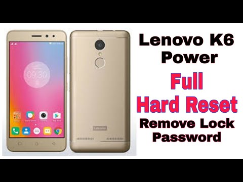 Lenovo K6 Power Hard Reset
