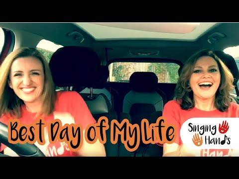 Makaton CarPark Karaoke - BEST DAY OF MY LIFE - Singing Hands