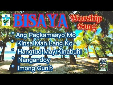 2023 BEST BISAYA WORSHIP SONGS Lyrics Video