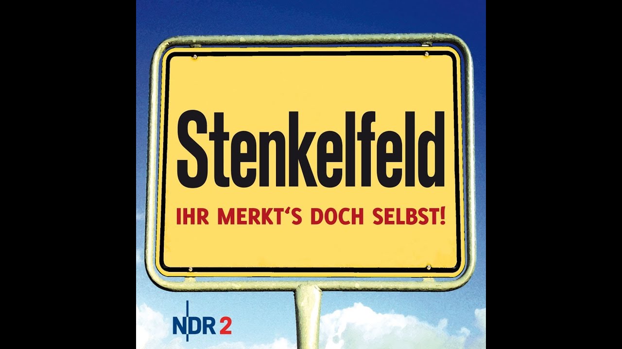 Stenkelfeld - Ihr merkt's doch selbst! (Hörspiel)