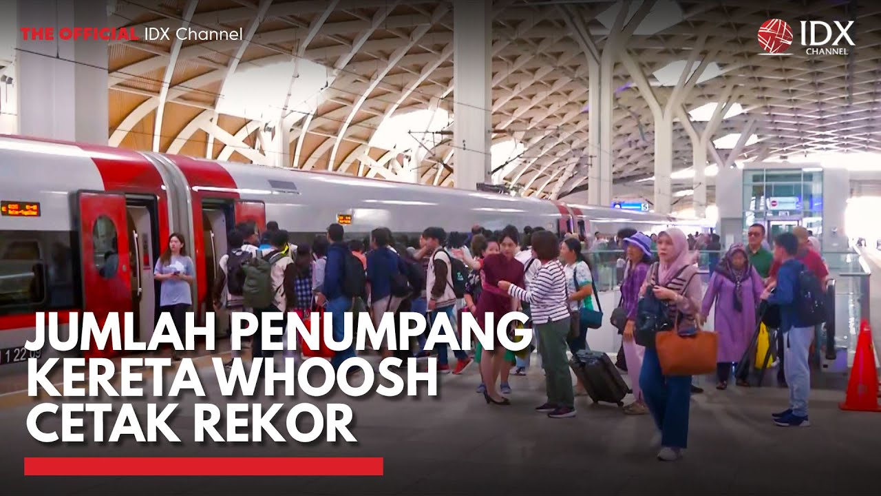 Jumlah Penumpang Kereta Whoosh Cetak Rekor | IDX CHANNEL