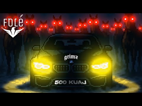 GRIMZ - 500 KUAJ (Lyrics Video)