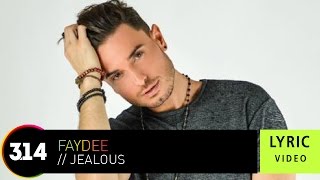 Faydee - Jealous ( Official Lyric Video HQ)