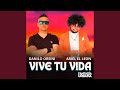 Vive Tu Vida
