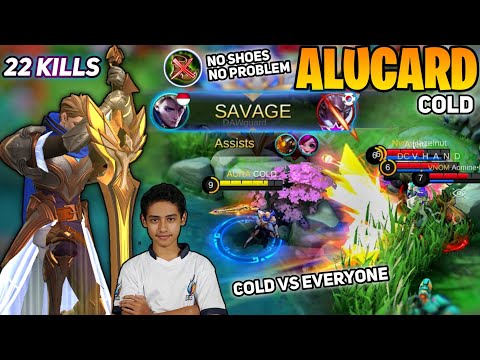 Cold Alucard King, SAVAGE! 22 Kill [ Former Top 1 Global Alucard S11] By COLD - Mobile Legends
