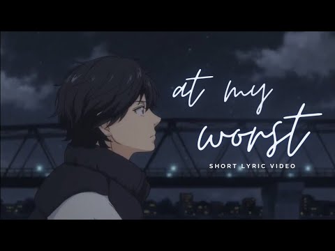 at my worst | ao haru ride