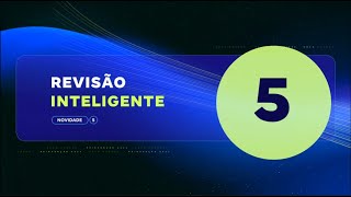 [Reinvenção] Novidade 5: Revisão inteligente