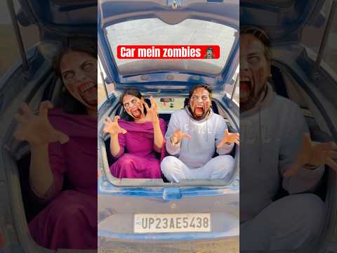 Car mein zombies gush gaye😱 #comedy #funny #cutebaby #shortsfeed #viralvideo