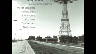 BLANKET by Florian Zenker /// performed by NIMBUS & Dave Liebman