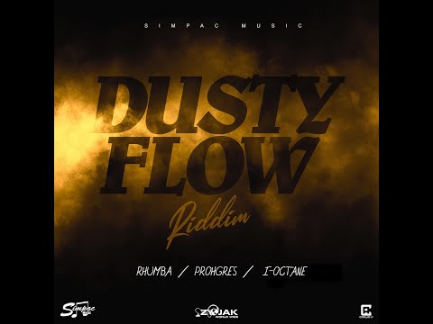 Dusty Flow Riddim Mix (2020) [RAW] Rhumba,Prohgres,I-Octane {Simpac Music}
