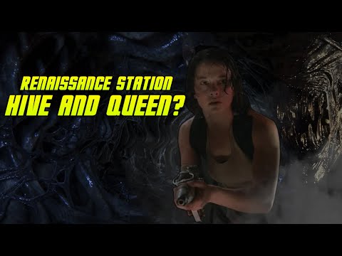 Alien: Romulus - A Hive on Renaissance Station? Will there be a Queen?