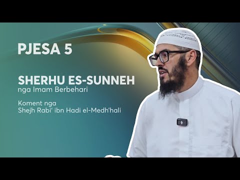 Lexim nga libri "Sherhu es-Sunneh" (Pjesa 5) - Shaban Tolaj