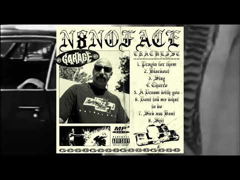 N8NOFACE - The Garage Tapes