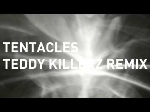 Noisia - Tentacles (Teddy Killerz Remix)