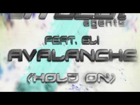 Offbeat Agents Feat. Eli - Avalanche (Hold On) (Vocal Mix)