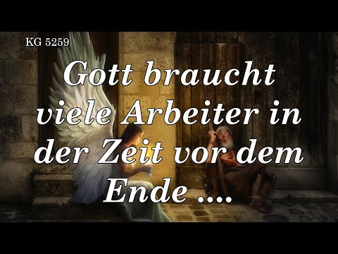 BD 5259 - GOTT BRAUCHT VIELE ARBEITER IN DER ZEIT VOR DEM ENDE ....
