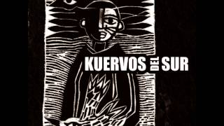 Kuervos del Sur - Hasta Poder Respirar