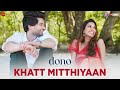 Khatt Mitthiyaan Dono Rajveer Deol Paloma Himani Kapoor SEL Irshad Kamil