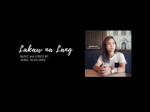 Jewel Villaflores - Lakaw Na Lang - Official Lyric Video