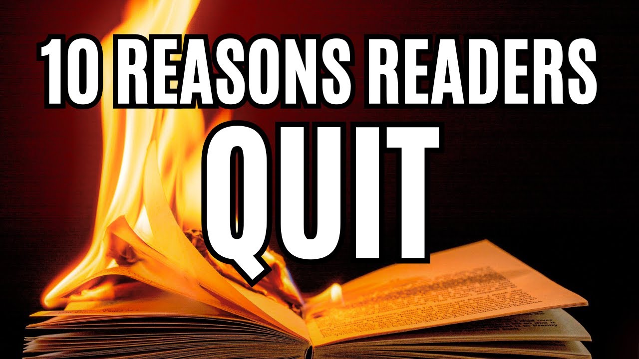 10 Reasons Readers DROP Your Stories (Writing Advice)