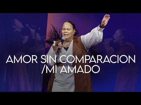 Amor Sin Comparación / Mi Amado - Pastora Virginia Brito