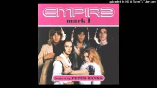 Empire (with Peter Banks) - Someone Who Cares