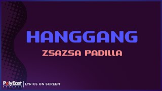 ZsaZsa Padilla - Hanggang (Lyrics On Screen)