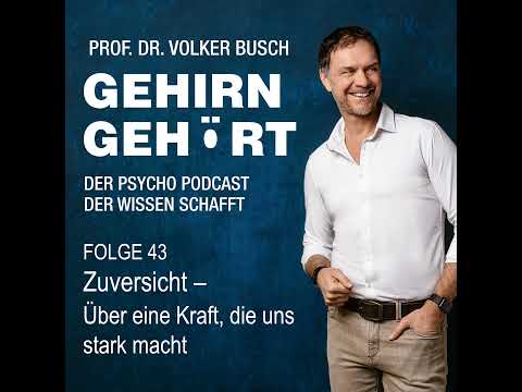 Zuversicht - Über eine Kraft, die uns stark macht