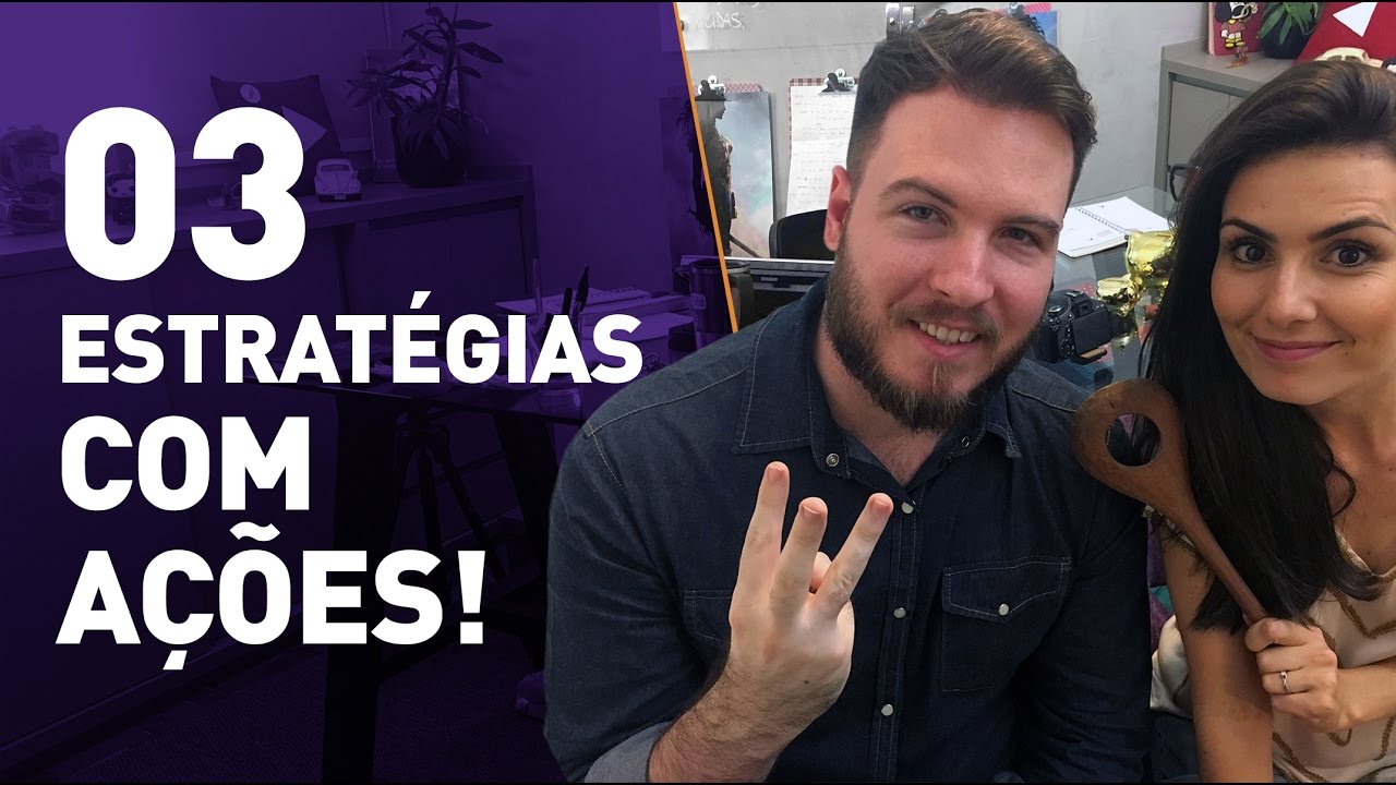 3 Estratégias com ações! / Feat Thiago Nigro