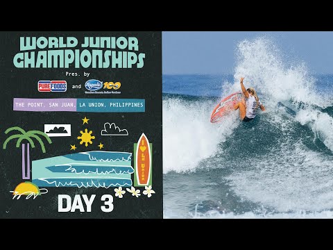 🔴 LIVE - WSL World Junior Championships Philippines presented by Purefoods and Magnolia - Day 3