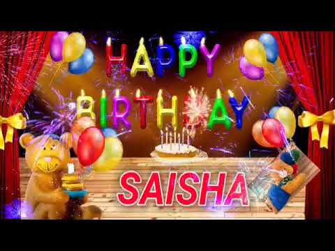 SAISHA Happy Birthday Song - Happy Birthday SAISHA