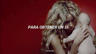 Shakira - Obtener Un Sí || Letra en Español