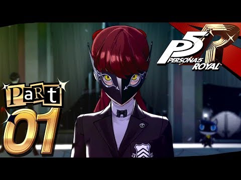 Persona 5 Royal - Part 1 - Wear the Mask