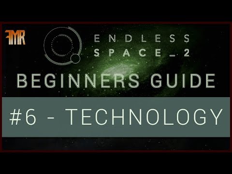 Endless Space 2 - Beginner's guide #6 - Technology