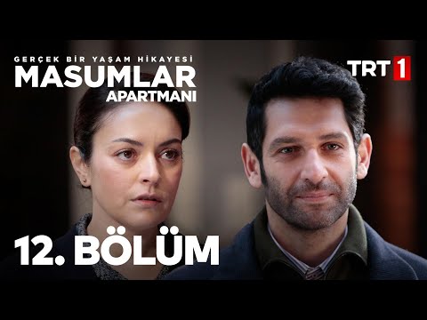 Masumlar Apartmanı 12. Bölüm
